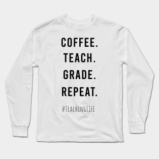 Teaching Cycle Long Sleeve T-Shirt